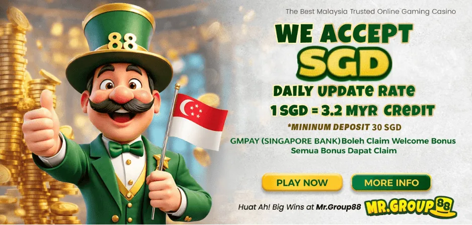 Banner promosi terima sgd daily rate · deposit withdraw MrGroup88 - mrgroup88my.io
